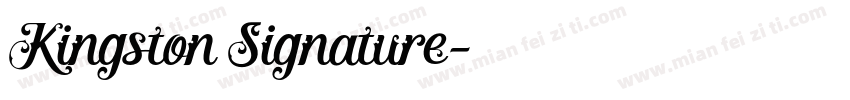 Kingston Signature字体转换